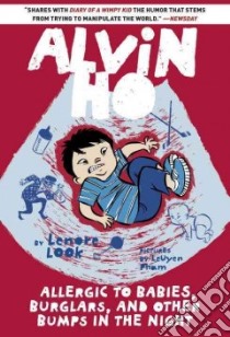Allergic to Babies, Burglars, and Other Bumps in the Night libro in lingua di Look Lenore, Pham Leuyen (ILT)