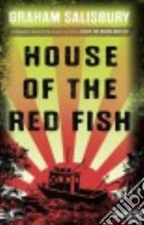 House of the Red Fish libro in lingua di Salisbury Graham