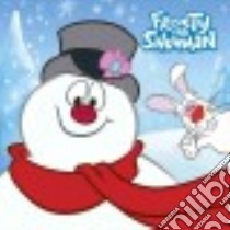 Frosty the Snowman libro in lingua di Man-Kong Mary, Laguna Fabio, Cagol Andrea