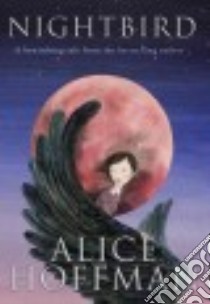 Nightbird libro in lingua di Hoffman Alice