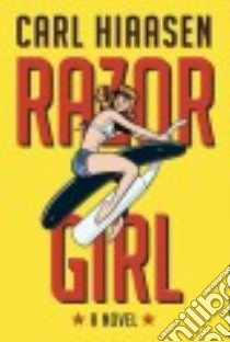 Razor Girl (CD Audiobook) libro in lingua di Hiaasen Carl, Rubinstein John (NRT)