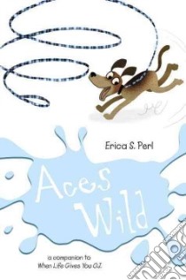 Aces Wild (CD Audiobook) libro in lingua di Perl Erica S., Revasch Abigail (NRT)