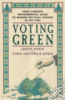 Voting Green libro in lingua di Rifkin Jeremy