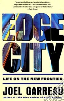 Edge City libro in lingua di Garreau Joel