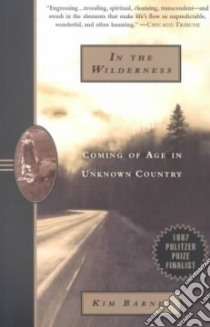 In the Wilderness libro in lingua di Barnes Kim