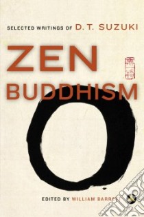 Zen Buddhism libro in lingua di Suzuki Daisetz Teitaro