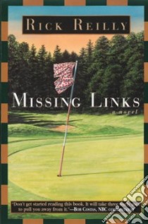 Missing Links libro in lingua di Reilly Rick