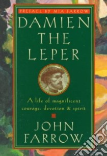 Damien the Leper libro in lingua di Farrow John