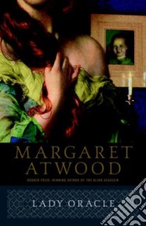 Lady Oracle libro in lingua di Atwood Margaret Eleanor