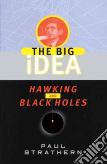Hawking and Black Holes libro in lingua di Strathern Paul