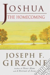 Joshua, the Homecoming libro in lingua di Girzone Joseph F.