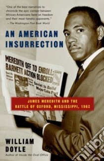 An American Insurrection libro in lingua di Doyle William
