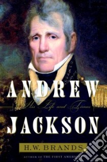 Andrew Jackson libro in lingua di Brands H. W.