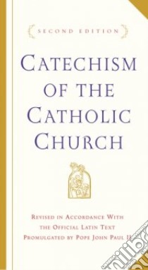 Catechism of the Catholic Church libro in lingua di Catholic Church (COR), U. S. Catholic Church