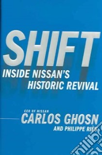 Shift libro in lingua di Ghosn Carlos, Ries Philippe, Cullen John (TRN)