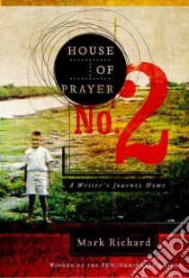 House of Prayer No. 2 libro in lingua di Richard Mark