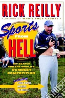 Sports from Hell libro in lingua di Reilly Rick