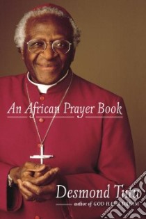 An African Prayer Book libro in lingua di Tutu Desmond