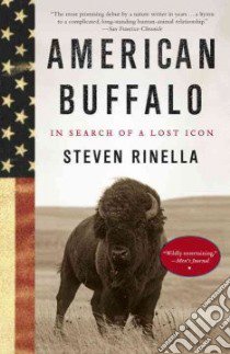 American Buffalo libro in lingua di Rinella Steven