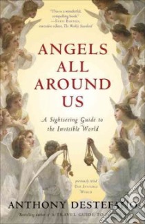 Angels All Around Us libro in lingua di DeStefano Anthony