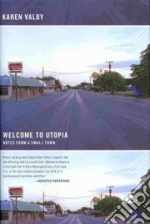 Welcome to Utopia libro in lingua di Valby Karen