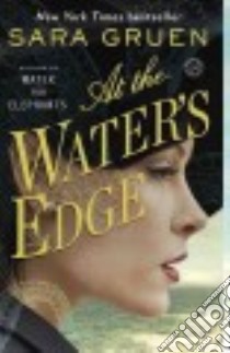At the Water's Edge libro in lingua di Gruen Sara