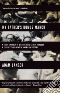 My Father's Bonus March libro in lingua di Langer Adam
