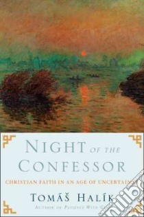 Night of the Confessor libro in lingua di Halik Tomas, Turner Gerald (TRN)