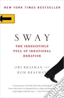 Sway libro in lingua di Brafman Ori, Brafman Rom