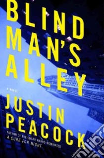 Blind Man's Alley libro in lingua di Peacock Justin