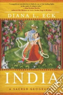 India libro in lingua di Eck Diana L.