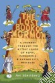 The Lost Book of Mormon libro in lingua di Steinberg Avi
