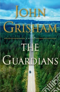 Grisham John - The Guardians libro in lingua