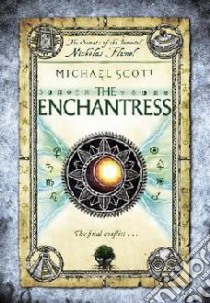 Enchantress libro in lingua di Michael Scott