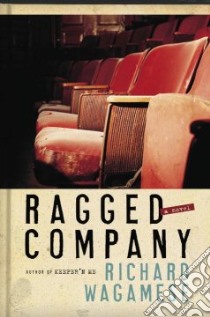 Ragged Company libro in lingua di Wagamese Richard