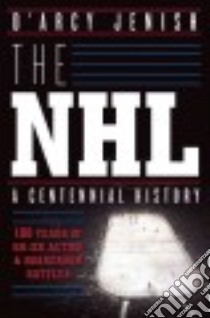 The NHL libro in lingua di Jenish D'Arcy