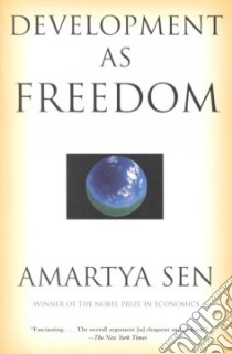 Development As Freedom libro in lingua di Sen Amartya Kumar