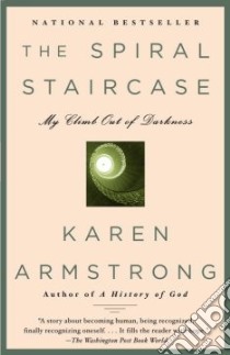 The Spiral Staircase libro in lingua di Armstrong Karen