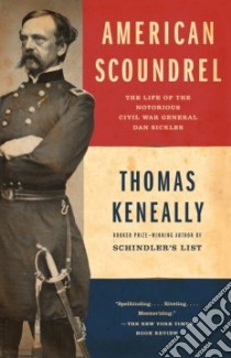 American Scoundrel libro in lingua di Keneally Thomas