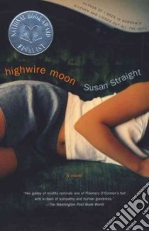 Highwire Moon libro in lingua di Straight Susan