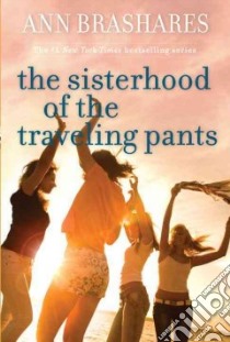 Sisterhood of the Traveling Pants libro in lingua di Brashares Ann