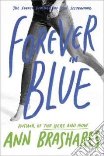 Forever in Blue libro in lingua di Brashares Ann