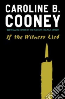 If the Witness Lied libro in lingua di Cooney Caroline B.