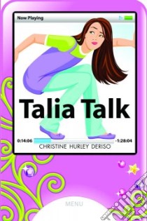 Talia Talk libro in lingua di Deriso Christine Hurley
