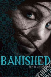 Banished libro in lingua di Littlefield Sophie