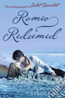 Romeo Redeemed libro in lingua di Jay Stacey