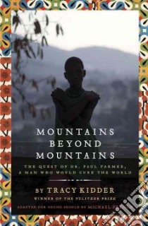 Mountains Beyond Mountains libro in lingua di Kidder Tracy, French Michael (ADP)
