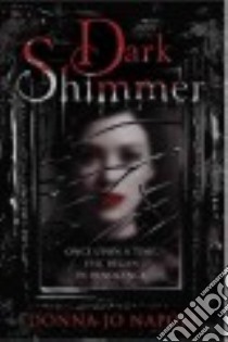 Dark Shimmer libro in lingua di Napoli Donna Jo