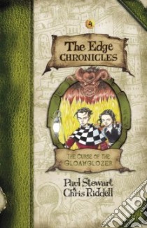 The Curse of the Gloamglozer libro in lingua di Stewart Paul, Riddell Chris