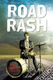 Road Rash libro in lingua di Parsons Mark Huntley